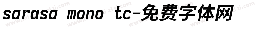 sarasa mono tc字体转换